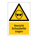 Vorsicht Schutzbrille tragen