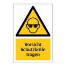 Vorsicht Schutzbrille tragen