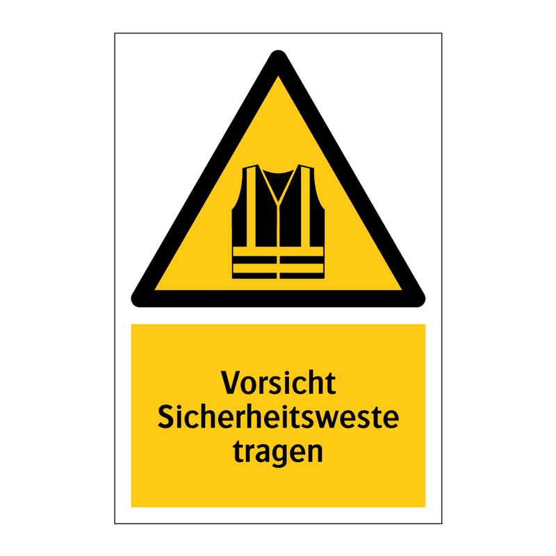 Vorsicht Sicherheitsweste tragen