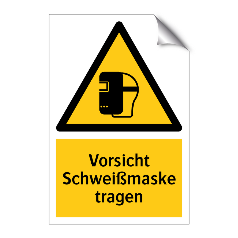Vorsicht Schweißmaske tragen