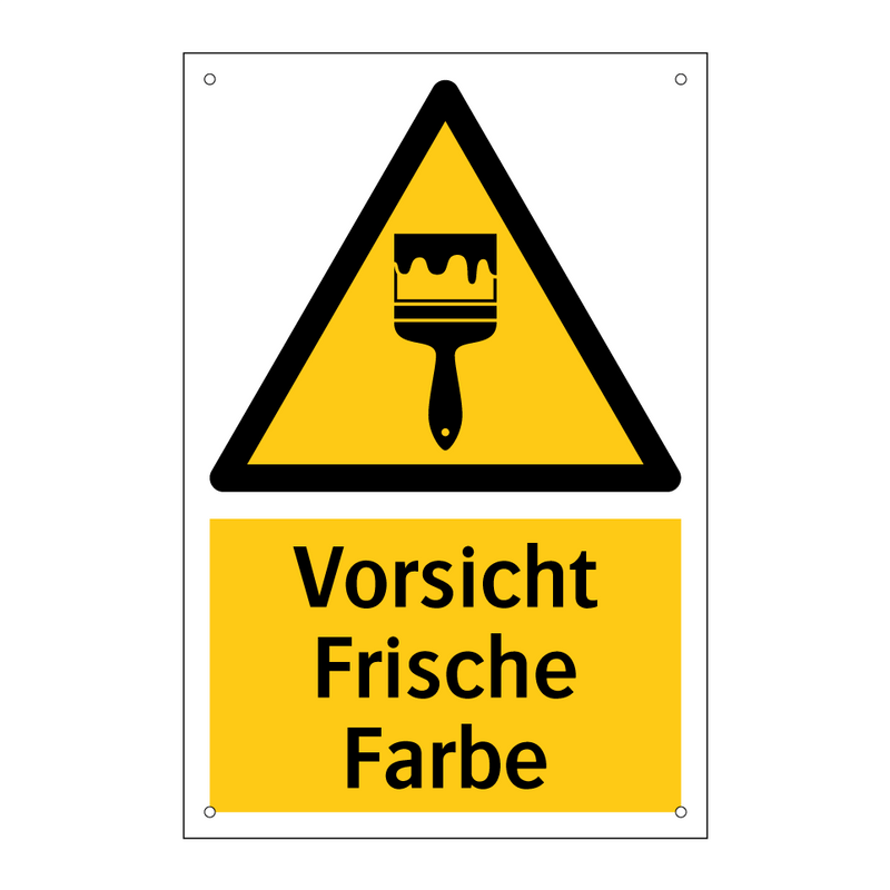 Vorsicht Frische Farbe