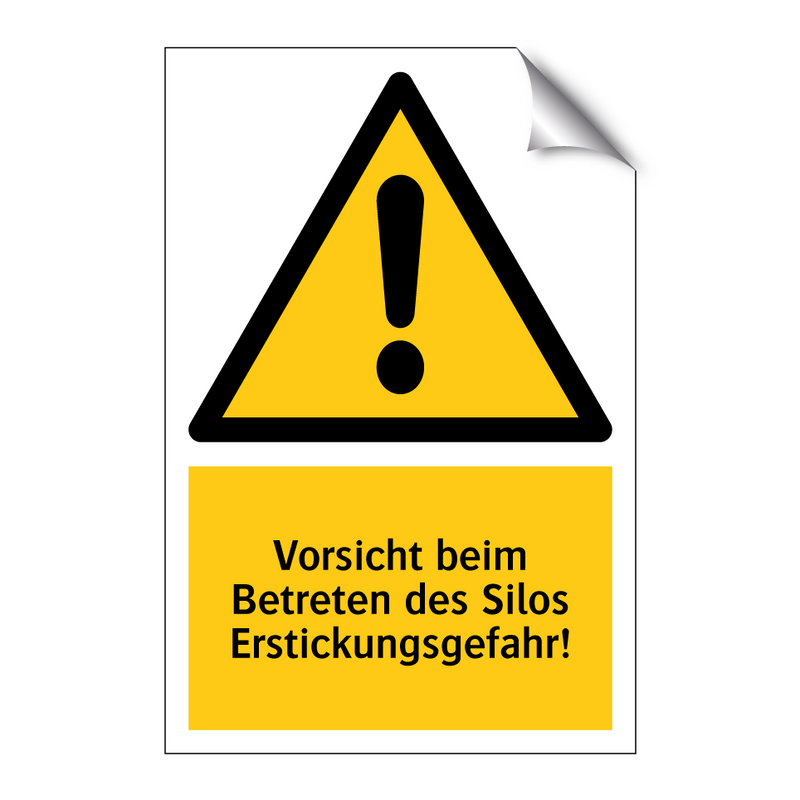 Vorsicht beim Betreten des Silos Erstickungsgefahr!