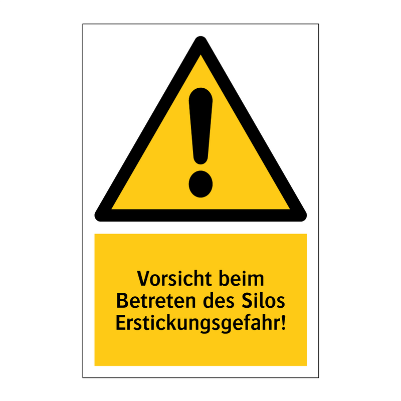 Vorsicht beim Betreten des Silos Erstickungsgefahr!