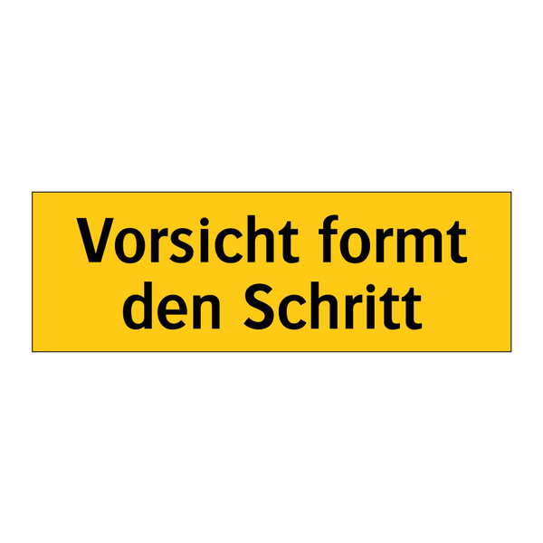 Vorsicht formt den Schritt