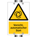 Vorsicht, automatischer Start