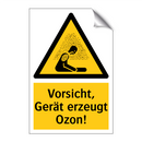 Vorsicht, Gerät erzeugt Ozon!