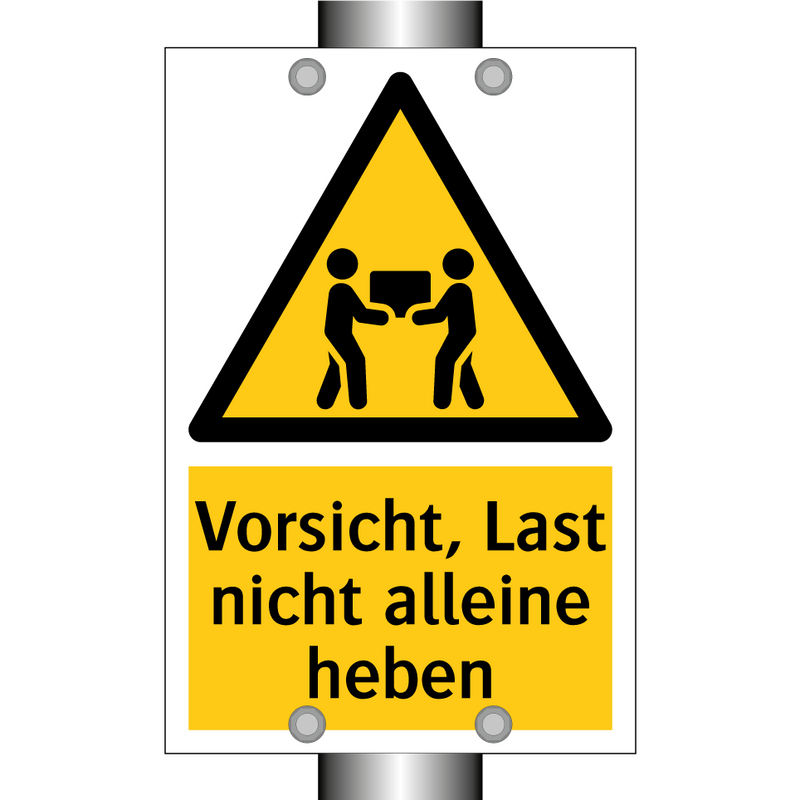 Vorsicht, Last nicht alleine heben
