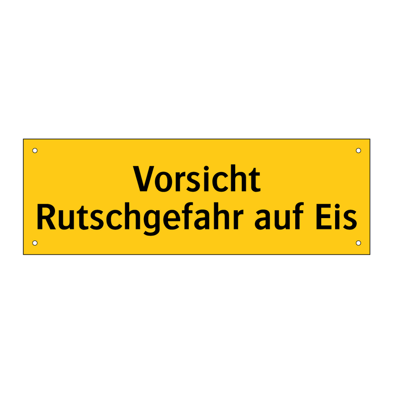 Vorsicht Rutschgefahr auf Eis