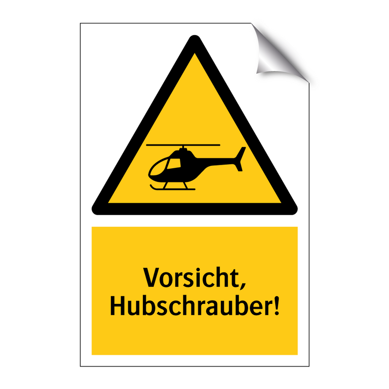 Vorsicht, Hubschrauber!