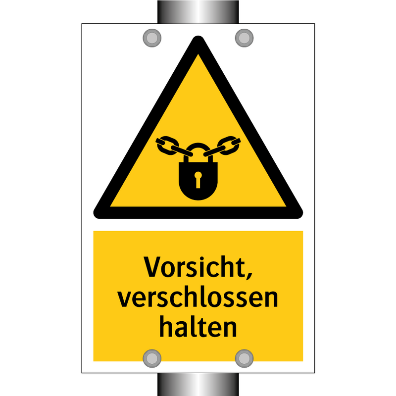 Vorsicht, verschlossen halten