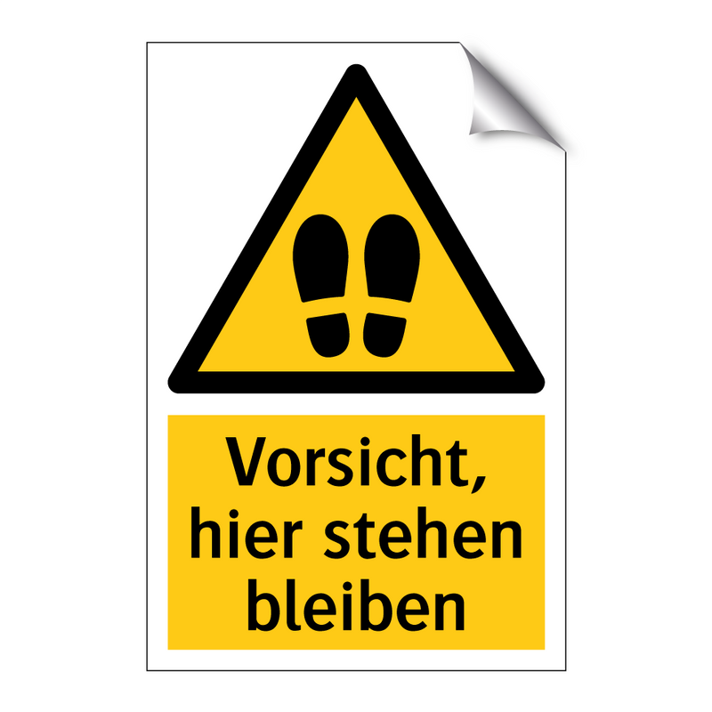 Vorsicht, hier stehen bleiben