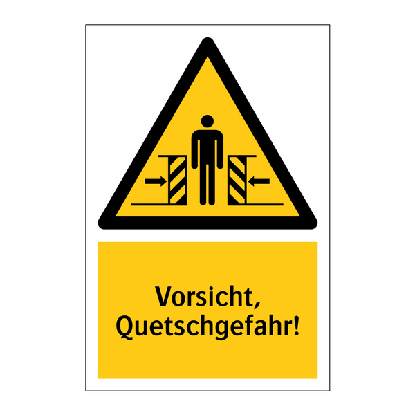 Vorsicht, Quetschgefahr!