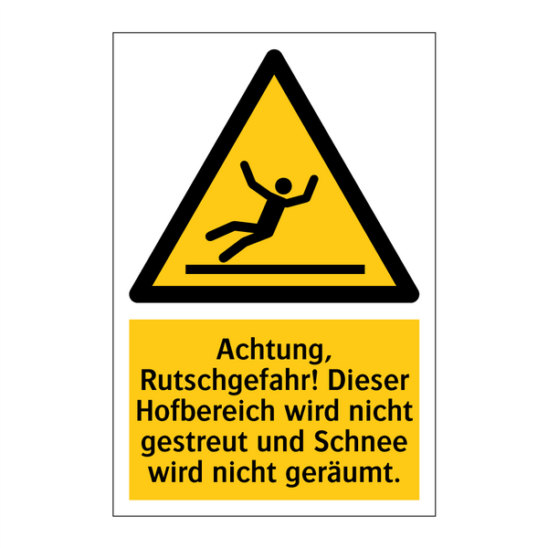 Achtung, Rutschgefahr! Dieser Hofbereich wird nicht gestreut und Schnee wird nicht geräumt.
