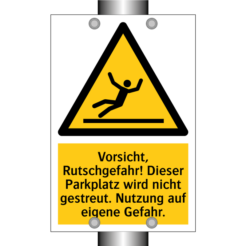Vorsicht, Rutschgefahr! Dieser Parkplatz wird nicht gestreut. Nutzung auf eigene Gefahr.