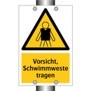 Vorsicht, Schwimmweste tragen