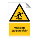 Vorsicht: Stolpergefahr