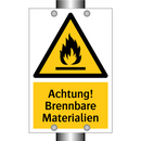 Achtung! Brennbare Materialien