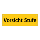 Vorsicht Stufe