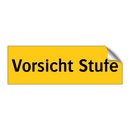 Vorsicht Stufe