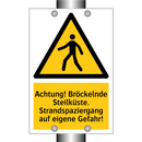 Achtung! Bröckelnde Steilküste. Strandspaziergang auf eigene Gefahr!