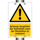 Achtung! Gasgefahr! Der Aufenthalt unter der Ofenbühne ist verboten!