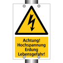 Achtung! Hochspannung Erdung Lebensgefahr!