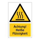 Achtung! Heiße Flüssigkeit