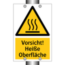 Vorsicht! Heiße Oberfläche