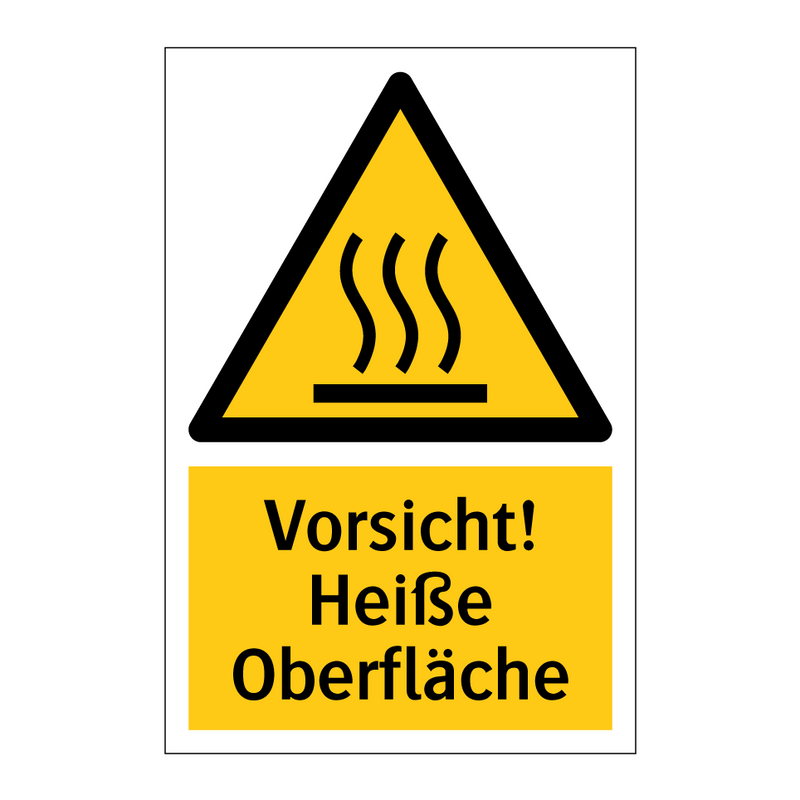 Vorsicht! Heiße Oberfläche