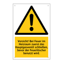 Vorsicht! Bei Feuer im Heizraum zuerst das Hauptgasventil schließen, bevor der Feuerlöscher benutzt wird.