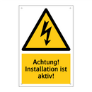 Achtung! Installation ist aktiv!