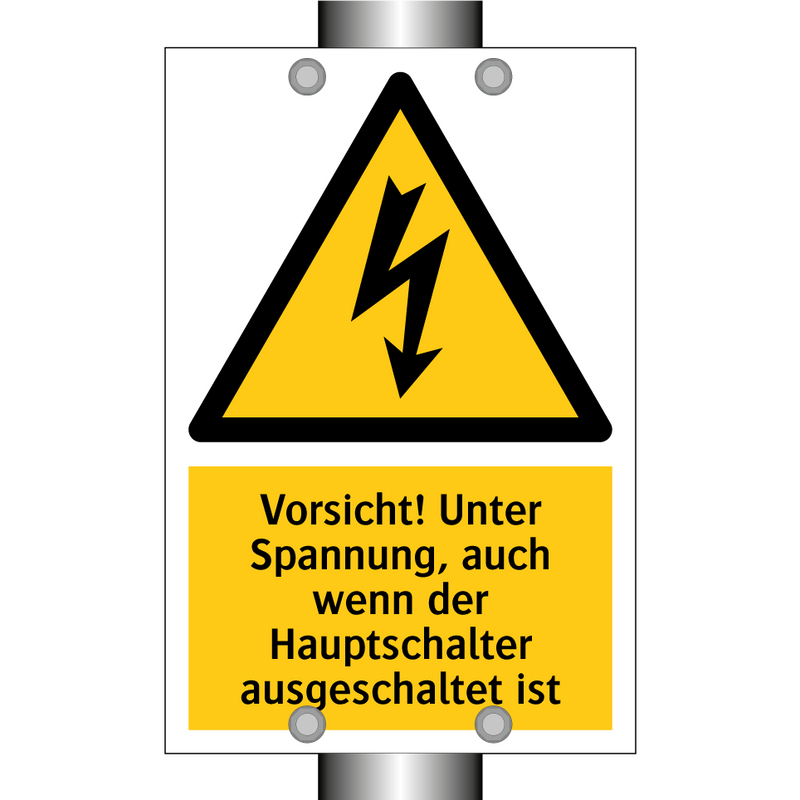 Vorsicht! Unter Spannung, auch wenn der Hauptschalter ausgeschaltet ist