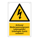 Achtung! Niederspannungsraum Lebensgefahr! Unbefugter Zutritt verboten!