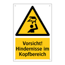 Vorsicht! Hindernisse im Kopfbereich