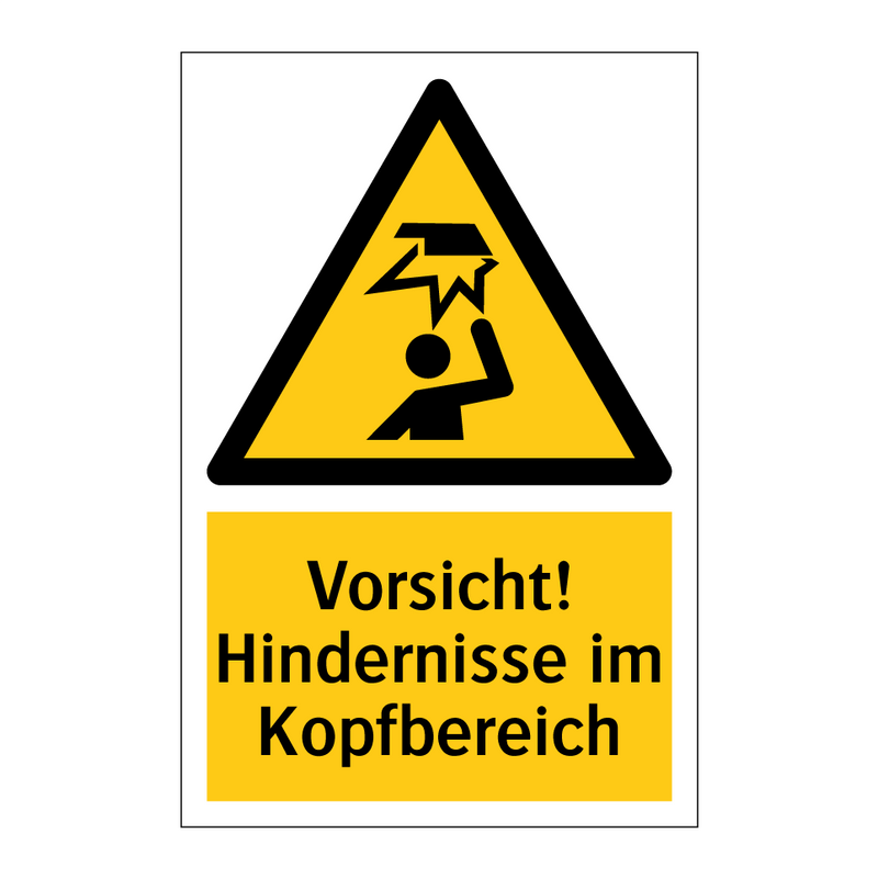 Vorsicht! Hindernisse im Kopfbereich