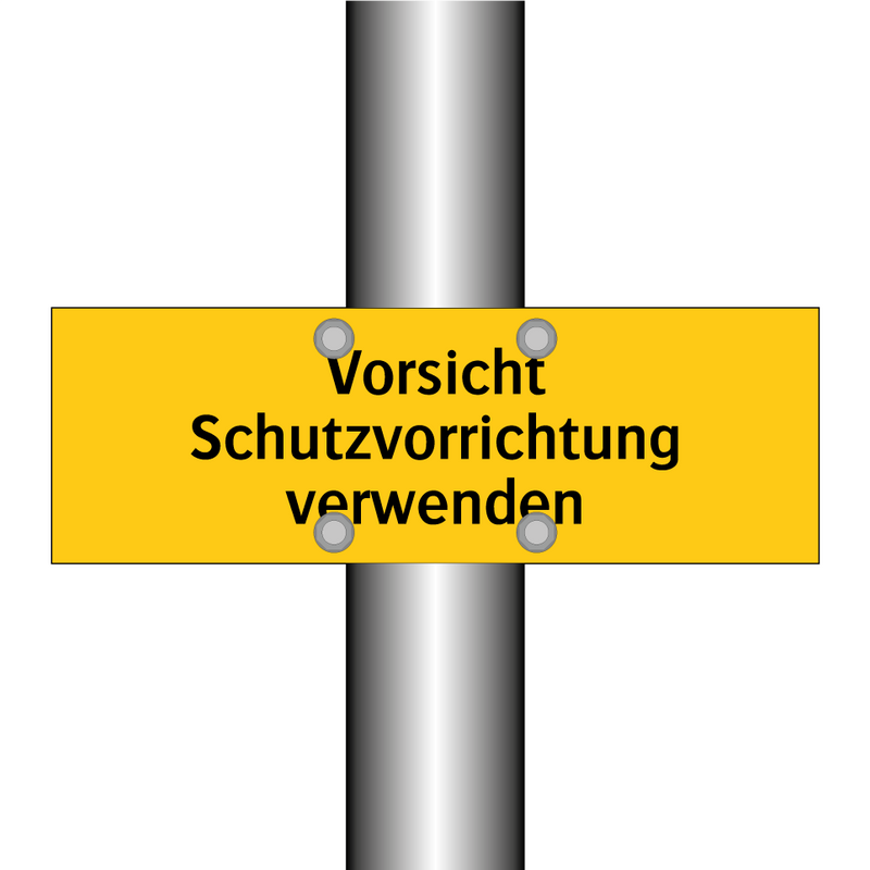 Vorsicht Schutzvorrichtung verwenden