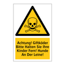 Achtung! Giftköder Bitte Halten Sie Ihre Kinder Fern! Hunde An Der Leine!