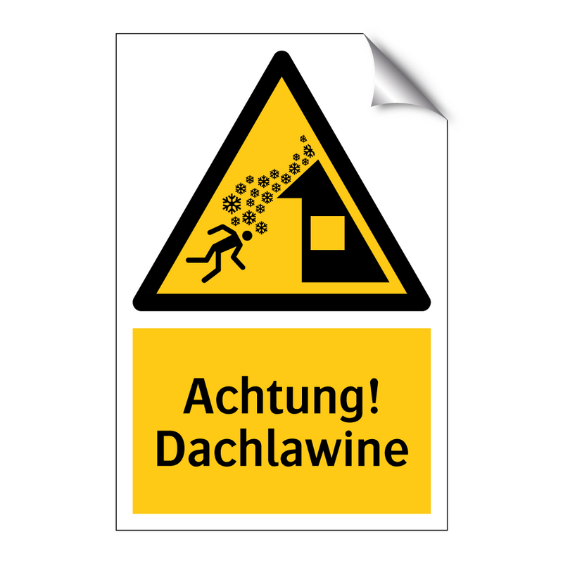 Achtung! Dachlawine