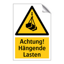 Achtung! Hängende Lasten