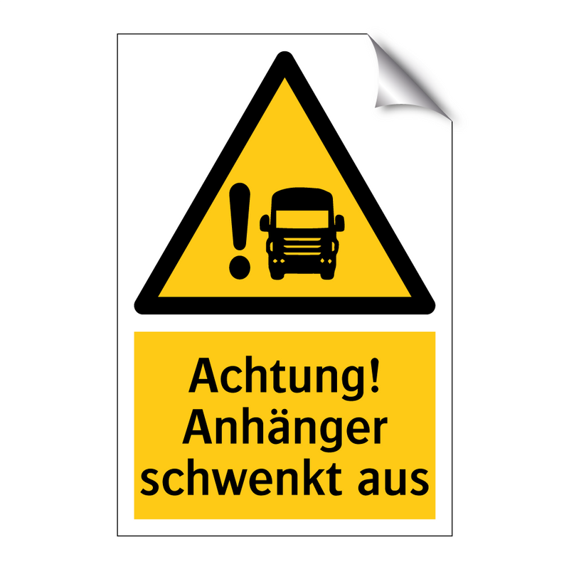 Achtung! Anhänger schwenkt aus