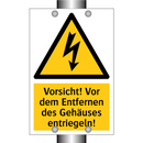 Vorsicht! Vor dem Entfernen des Gehäuses entriegeln!