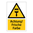 Achtung! Frische Farbe