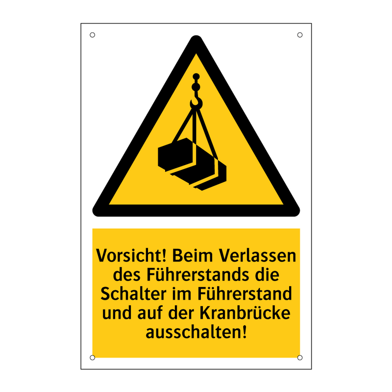 Vorsicht! Beim Verlassen des Führerstands die Schalter im Führerstand und auf der Kranbrücke ausschalten!