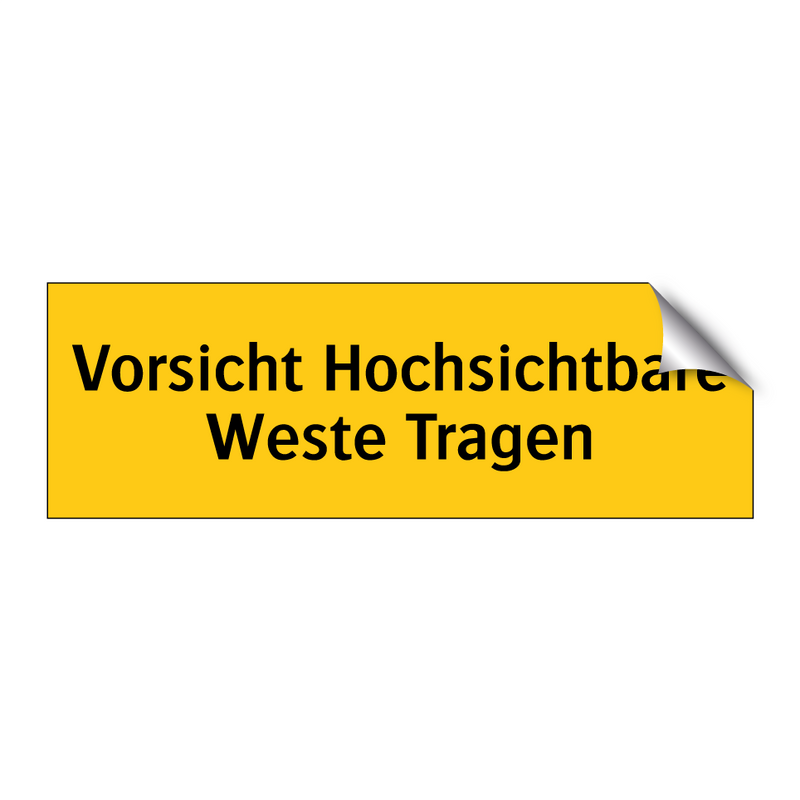 Vorsicht Hochsichtbare Weste Tragen