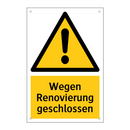 Wegen Renovierung geschlossen