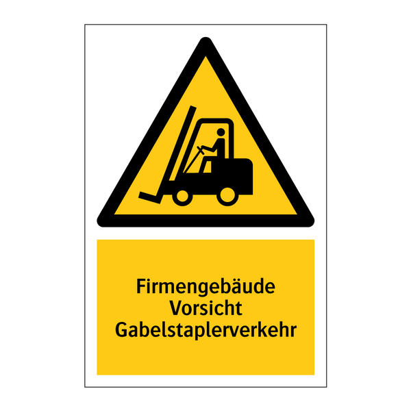 Firmengebäude Vorsicht Gabelstaplerverkehr