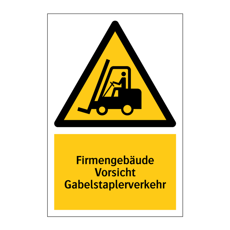 Firmengebäude Vorsicht Gabelstaplerverkehr