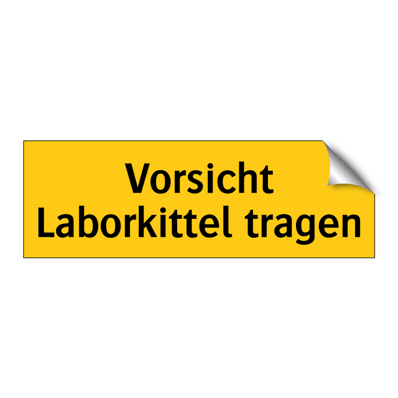 Vorsicht Laborkittel tragen