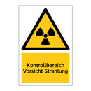 Kontrollbereich Vorsicht Strahlung