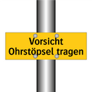 Vorsicht Ohrstöpsel tragen